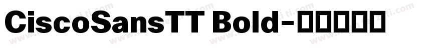 CiscoSansTT Bold字体转换